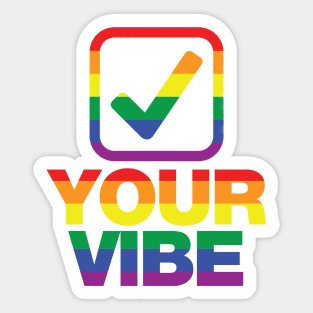 Check your vibe tick box rainbow design Sticker